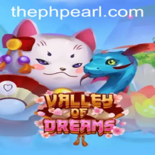 Valley of Dreams: An Enchanting Adventure in PHPEARL